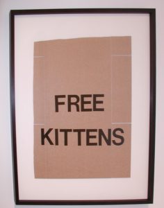 "Free Kittens" 2008